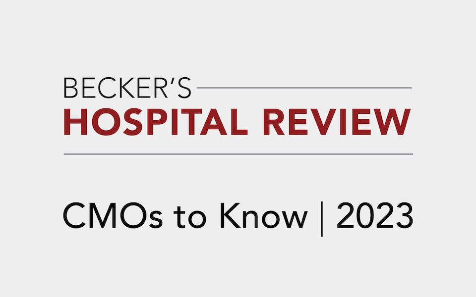 Prime Healthcare’s Chief Medical Officers Named to Becker’s Hospital Review “130 Chief Medical Officers of Hospitals and Health Systems to Know”