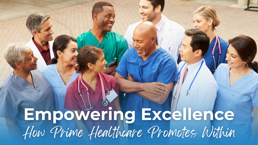 Empowering the Next Generation of Nurses: Inside Prime Healthcare’s ...